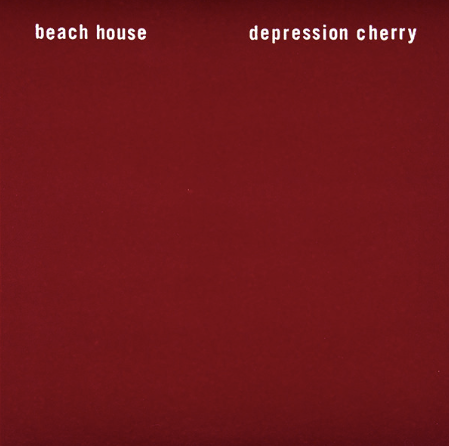 Beach House - Depression Cherry